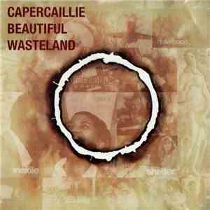 Capercaillie - Beautiful Wasteland
