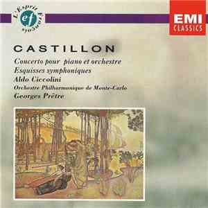 Castillon, Aldo Ciccolini, Orchestre Philharmonique De Monte-Carlo, Georges ...