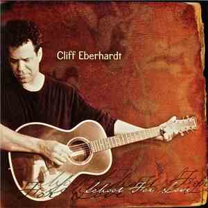 Cliff Eberhardt - School For Love