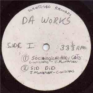 Da Works - Socialogical Alleycats