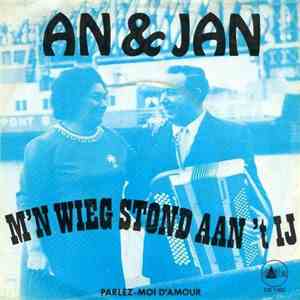 Duo An & Jan - M'n Wieg Stond Aan 't IJ