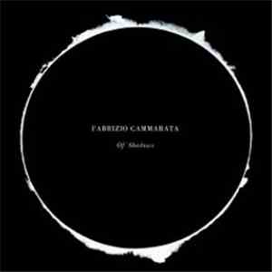 Fabrizio Cammarata - Of Shadows