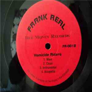 Frank Real - My Afterlife / Homicide Riders