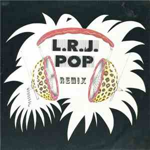 General Caine - L.J.R. Pop (Remix)