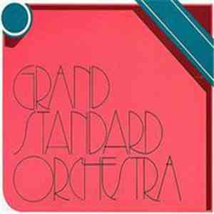 Grand Standard Orchestra - Grand Standard Orchestra