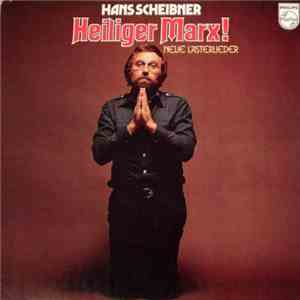 Hans Scheibner - Heiliger Marx! (Neue Lästerlieder)
