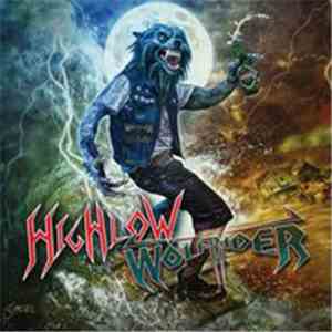 Highlow / Wölfrider - Wölf Riding High & Low