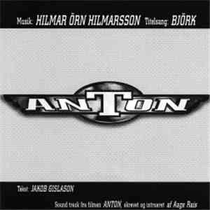 Hilmar Örn Hilmarsson - Anton