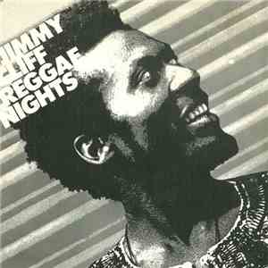 Jimmy Cliff - Reggae Nights