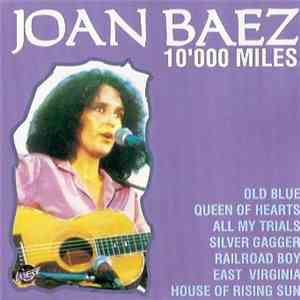 Joan Baez - 10'000 Miles