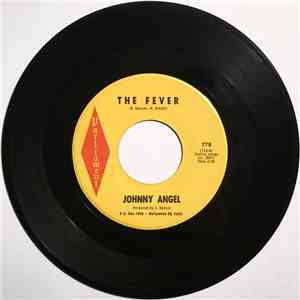 Johnny Angel  - The Fever