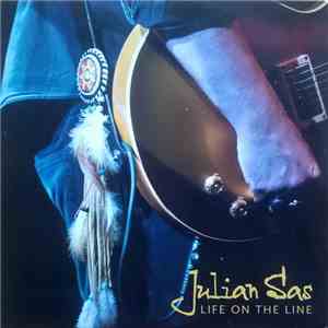 Julian Sas - Life On The Line