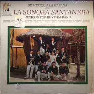 La Sonora Santanera - De Mexico A La Habana