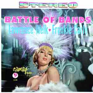 Lawrence Welk, Frankie Carle - Battle Of Bands
