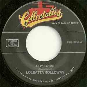 Loleatta Holloway - Cry To Me / Mother Of Shame