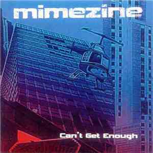 Mimezine - Can't Get Enough