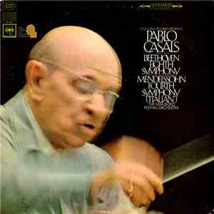 Pablo Casals, The Marlboro Festival Orchestra - Beethoven / Mendelssohn - E ...