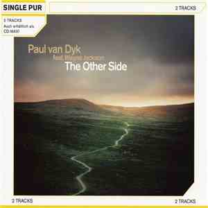 Paul van Dyk Feat. Wayne Jackson  - The Other Side