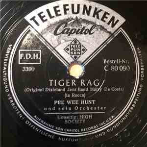 Pee Wee Hunt - Tiger Rag / High Society