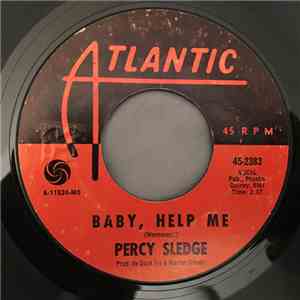 Percy Sledge - Baby, Help Me / You've Got That Something Wonderful