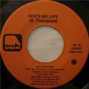 Rick Thompson  - She's My Life