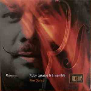 Roby Lakatos And His Ensemble - Fire Dance