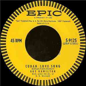 Roy Hamilton  - Cuban Love Song / Without A Song