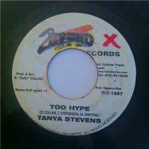 Tanya Stephens - Too Hype