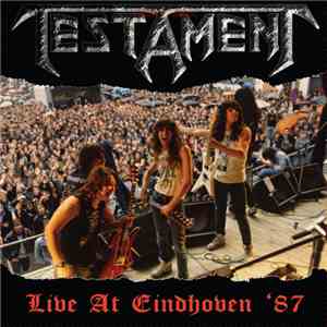 Testament  - Live At Eindhoven '87