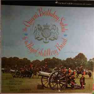 The Band Of The Royal Artillery - The Queen's Birthday Salute - Band Concer ...
