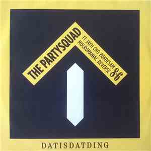 The Partysquad Ft. Jayh, Cho , Bokoesam, MocroManiac & Reverse  - Datisdatd ...