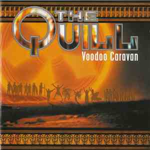 The Quill - Voodoo Caravan