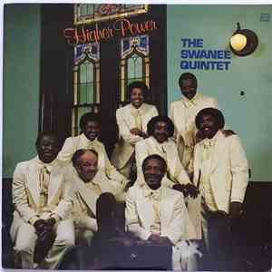 The Swanee Quintet - Higher Power