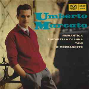 Umberto Marcato - Tintarella Di Luna