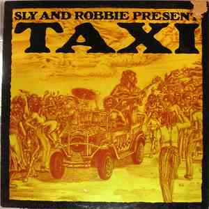 Various - Sly And Robbie Present Taxi