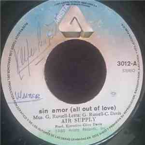 Air Supply - All Out Of Love / Just Another Woman