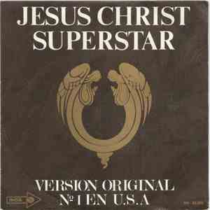Andrew Lloyd Webber And Tim Rice - Jesus Christ Superstar