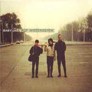 Baby Jail - Au Wiedersehen