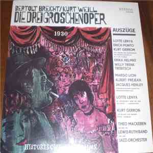 Bertolt Brecht / Kurt Weill - Die Dreigroschenoper