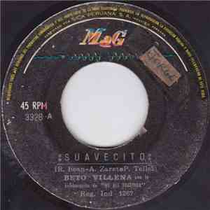 Beto Villena - Suavecito / Sigan Rumbeando
