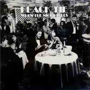 Black Tie  - When The Night Falls