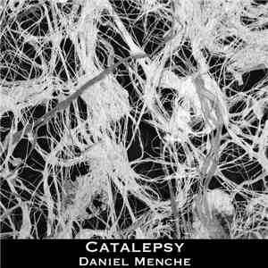 Daniel Menche - Catalepsy