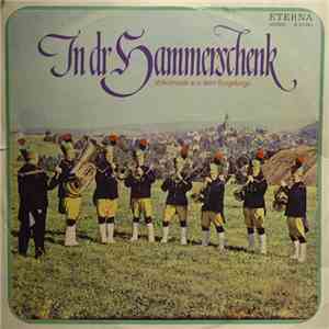 Das Erzgebirgs-Ensemble - In Dr Hammerschenk (Volksmusik Aus Dem Erzgebirge ...