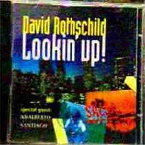 David Rothschild - Lookin' Up!