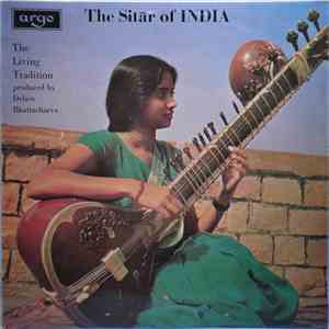 Deben Bhattacharya - The Sitār Of India