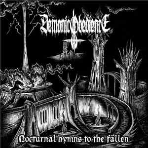 Demonic Obedience - Nocturnal Hymns To The Fallen