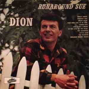 Dion  - Runaround Sue