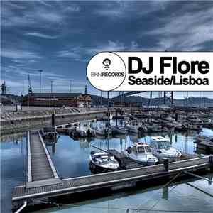 DJ Flore - Seaside / Lisboa