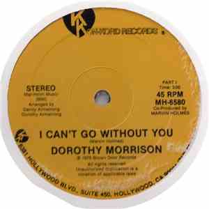 Dorothy Morrison - I Can't Go Without You