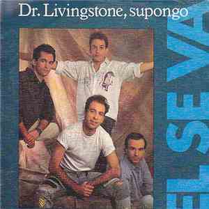 Dr. Livingstone, Supongo - El Se Va